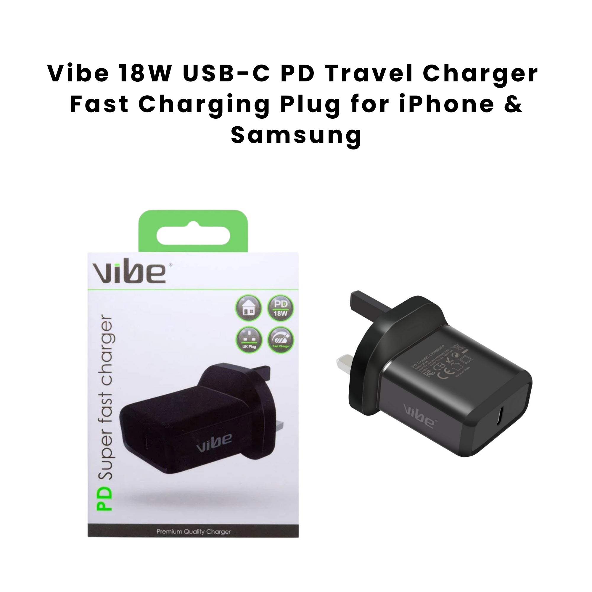 Vibe 18W Ultra Fast Charging Type C Plug Travel charger for iPhone and Samsung along with its box.